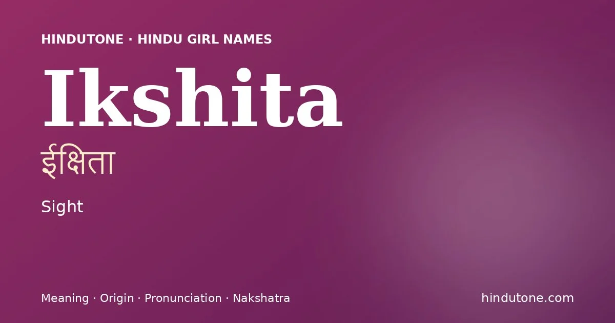 ఈక్షితా — I