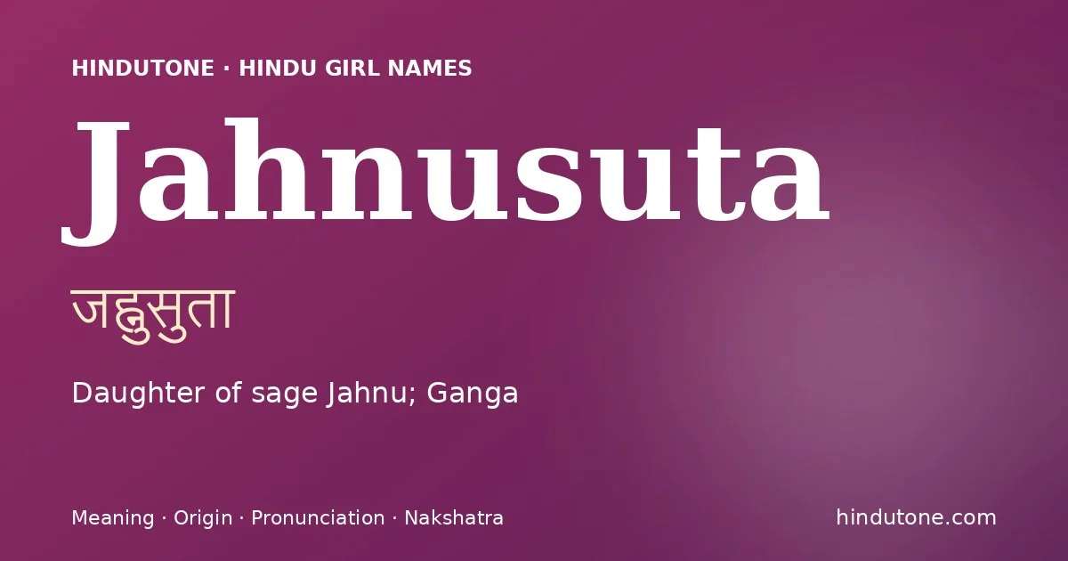 జహ్నుసుత — J